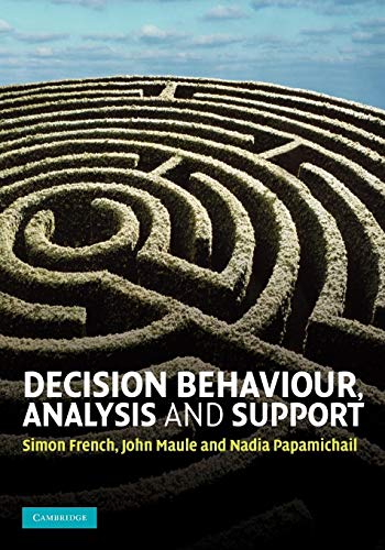 Beispielbild fr Decision Behaviour, Analysis and Support zum Verkauf von WorldofBooks