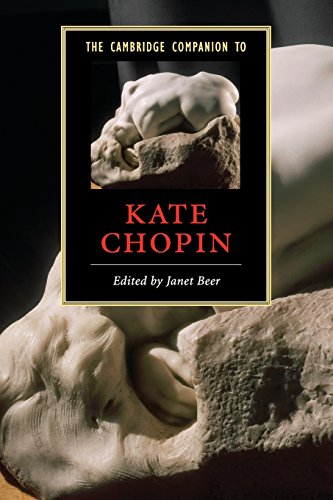 Imagen de archivo de The Cambridge Companion to Kate Chopin (Cambridge Companions to Literature) a la venta por WorldofBooks