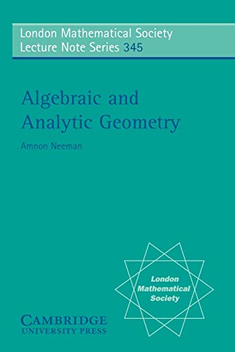 Algebraic and Analytic Geometry - Neeman, Amnon