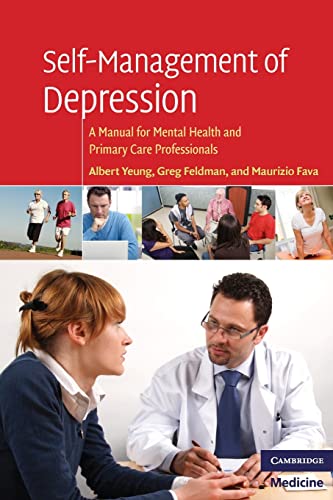 9780521710084: Self-Management of Depression Paperback: A Manual for Mental Health and Primary Care Professionals (Cambridge Medicine (Paperback))