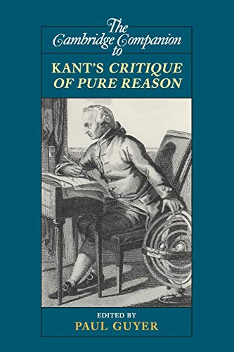 

The Cambridge Companion to Kant's Critique of Pure Reason (Paperback or Softback)