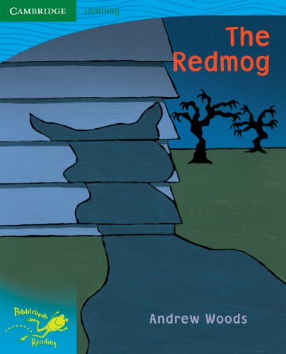 Pobblebonk Reading 3.7 The Redmog (9780521710503) by Woods, Andrew