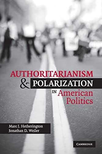 Beispielbild fr Authoritarianism and Polarization in American Politics zum Verkauf von Wonder Book