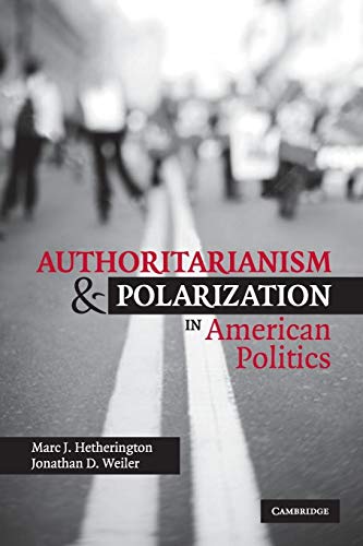 9780521711241: Authoritarianism and Polarization in American Politics Paperback