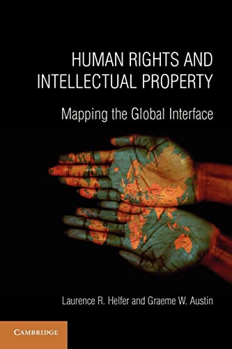 9780521711258: Human Rights and Intellectual Property: Mapping the Global Interface
