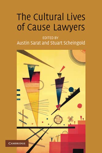 9780521711357: The Cultural Lives of Cause Lawyers