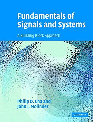 9780521711401: Fundamentals of Signals and Systems: A Building Block Approach