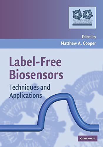 Beispielbild fr Label-Free Biosensors: Techniques and Applications zum Verkauf von WorldofBooks