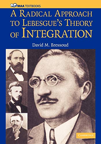 Imagen de archivo de A Radical Approach to Lebesgue's Theory of Integration (Mathematical Association of America Textbooks) a la venta por GF Books, Inc.