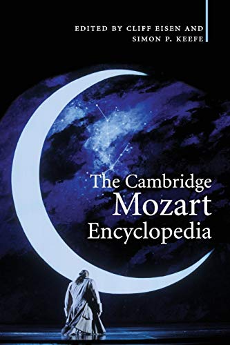 Stock image for The Cambridge Mozart Encyclopedia for sale by Austin Sherlaw-Johnson, Secondhand Music