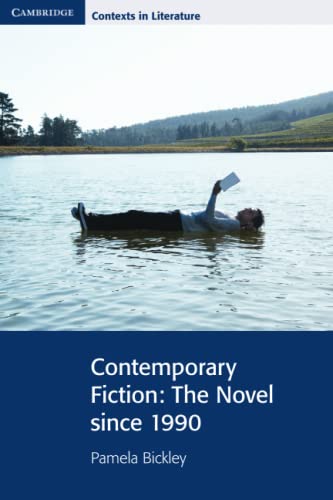 Stock image for Contemporary Fiction : The Novel Since 1990 for sale by Better World Books