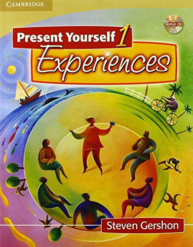 Imagen de archivo de Present Yourself 1 Student's Book with Audio CD : Experiences a la venta por Better World Books