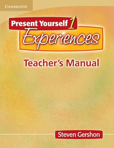 Imagen de archivo de Present Yourself 1 Teacher's Manual: Experiences a la venta por HPB-Red