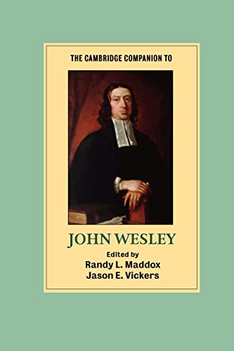 Stock image for The Cambridge Companion to John Wesley (Cambridge Companions to Religion) for sale by SecondSale