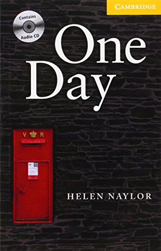 One Day Level 2 Book with Audio CD Pack (Cambridge English Readers) (9780521714235) by Naylor, Helen