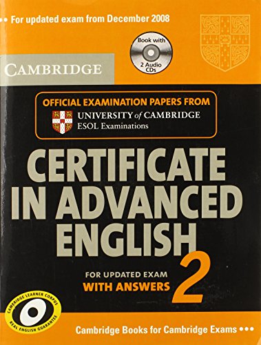 Beispielbild fr Cambridge Certificate in Advanced English 2 for updated exam Self-study Pack: Official Examination Papers from Cambridge ESOL (CAE Practice Tests) zum Verkauf von WeBuyBooks