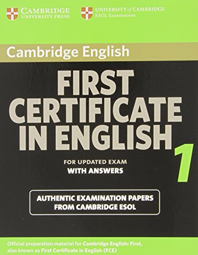 Beispielbild fr Cambridge First Certificate in English 1 for updated exam Student's Book with answers: Official Examination papers from University of Cambridge ESOL Examinations (FCE Practice Tests) zum Verkauf von WorldofBooks