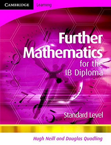 Stock image for Further Mathematics for the IB Diploma Standard Level for sale by Better World Books Ltd