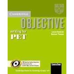 Objective Writing for PET (Italian edition): Improve your PET Writing skills, extra practice for Italian speakers, informed by the Cambridge Learner Corpus (9780521714921) by Hashemi, Louise; Thomas, Barbara