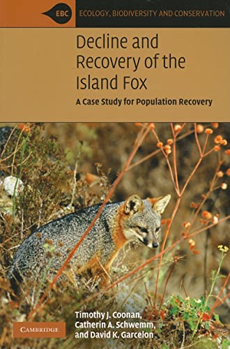 9780521715102: Decline and Recovery of the Island Fox Paperback: A Case Study for Population Recovery (Ecology, Biodiversity and Conservation)