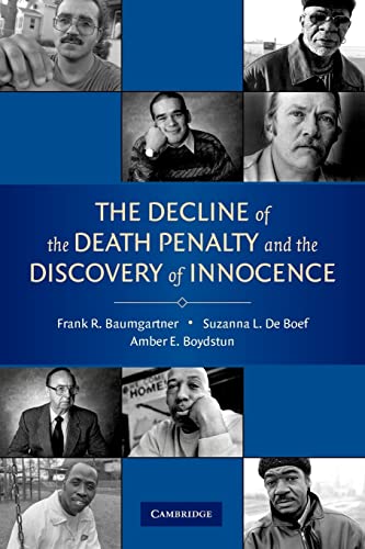 Beispielbild fr The Decline of the Death Penalty and the Discovery of Innocence zum Verkauf von Better World Books