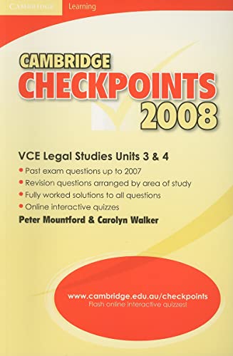 Cambridge Checkpoints VCE Legal Studies Units 3 and 4 2008 (9780521715805) by Mountford, Peter; Walker, Carolyn