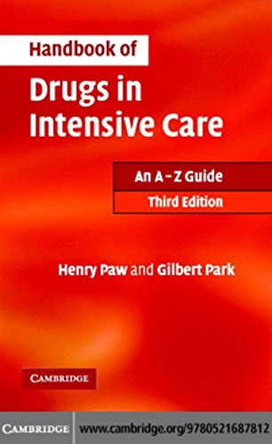 9780521715942: Handbook of Drugs in Intensive Care South Asian edition: An A - Z Guide