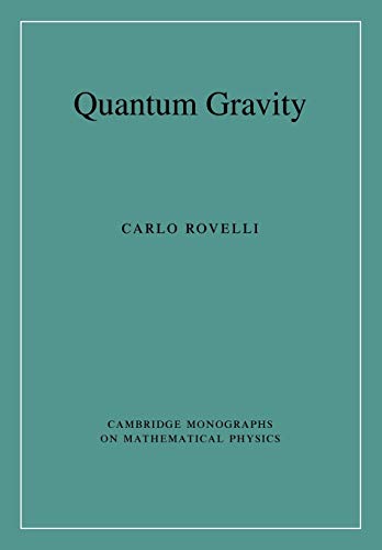 9780521715966: Quantum Gravity Paperback (Cambridge Monographs on Mathematical Physics)