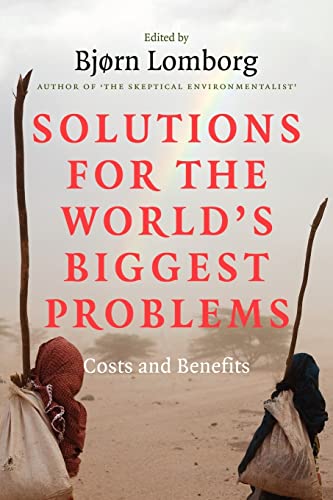 Beispielbild fr Solutions for the World's Biggest Problems: Costs and Benefits zum Verkauf von SecondSale