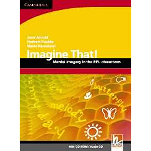 Beispielbild fr Imagine That! with CD-ROM/Audio CD: Mental Imagery in the EFL Classroom (Helbling Languages) zum Verkauf von HPB-Red