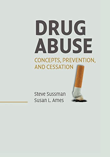 Beispielbild fr Drug Abuse : Concepts, Prevention, and Cessation zum Verkauf von Better World Books: West