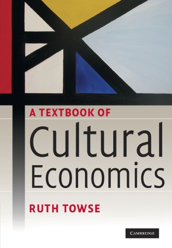 Beispielbild fr A Textbook of Cultural Economics zum Verkauf von Cambridge Rare Books