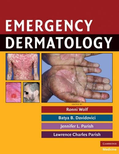 Stock image for Emergency Dermatology (Cambridge Medicine (Hardcover)) for sale by dsmbooks