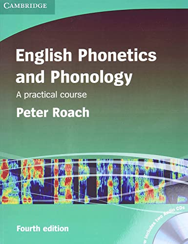 English Phonetics and Phonology Paperback with Audio CDs (2): A Practical Course (9780521717403) by Roach, Peter