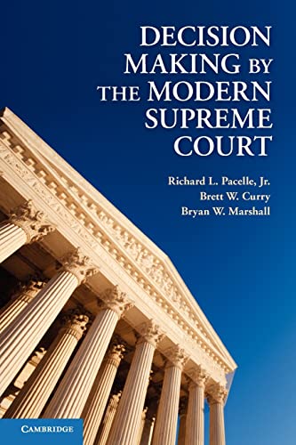 Stock image for Decision Making by the Modern Supreme Court for sale by Wonder Book