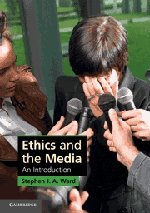 Beispielbild fr Ethics and the Media: An Introduction (Cambridge Applied Ethics) zum Verkauf von Studibuch