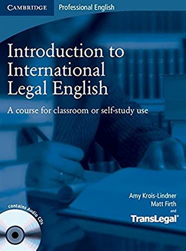 9780521718998: Introduction to international legal english: A Course for Classroom or Self-Study Use