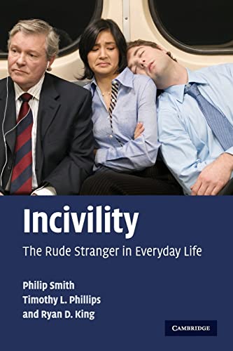 9780521719803: Incivility: The Rude Stranger in Everyday Life