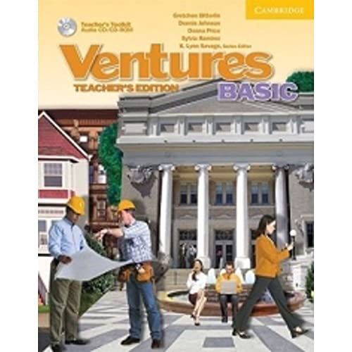 Imagen de archivo de Ventures Basic Teacher's Edition with Teacher's Toolkit Audio CD/CD-ROM Basic a la venta por Books Unplugged