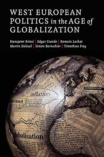 Beispielbild fr West European Politics in the Age of Globalization zum Verkauf von Prior Books Ltd