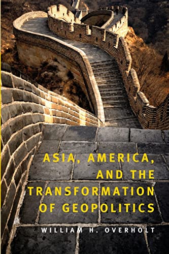 Beispielbild fr Asia, America, and the Transformation of Geopolitics zum Verkauf von Better World Books