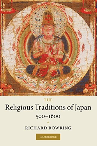 9780521720274: The Religious Traditions of Japan 500-1600 Paperback