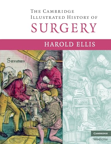 Imagen de archivo de The Cambridge Illustrated History of Surgery a la venta por BooksRun