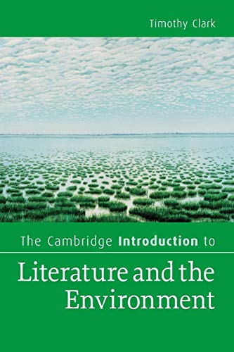 9780521720908: The Cambridge Introduction to Literature and the Environment