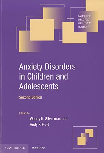 Beispielbild fr Anxiety Disorders in Children and Adolescents zum Verkauf von Better World Books