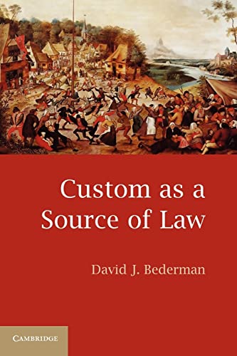 Imagen de archivo de Custom as a Source of Law a la venta por BASEMENT BOOKS