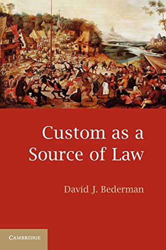 Imagen de archivo de Custom as a Source of Law a la venta por Chiron Media