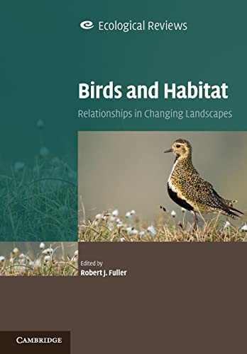 9780521722339: Birds and Habitat: Relationships in Changing Landscapes