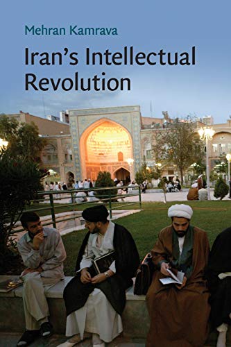 Stock image for Iran's Intellectual Revolution (Cambridge Middle East Studies, Series Number 29) for sale by HPB-Red