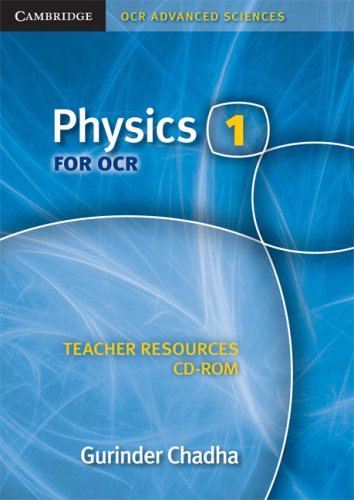 Physics 1 for OCR Teacher Resources CD-ROM (Cambridge OCR Advanced Sciences) (9780521726320) by Chadha, Gurinder